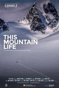This Mountain Life - Poster