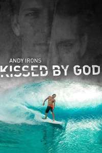 Andy Irons: Kissed by God - Poster
