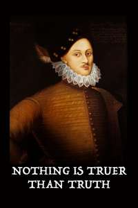 Nothing Is Truer than Truth - Poster