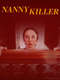 Nanny Killer