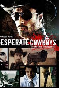Desperate Cowboys - Poster