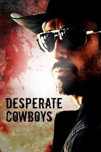 Desperate Cowboys - Poster