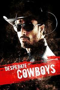 Desperate Cowboys - Poster