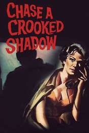 Chase a Crooked Shadow