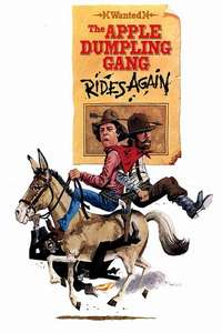 The Apple Dumpling Gang Rides Again - Poster