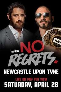 Defiant Wrestling: No Regrets 2018 - Poster