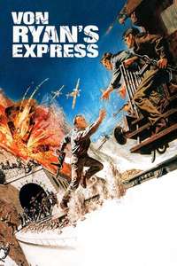 Von Ryan's Express - Poster