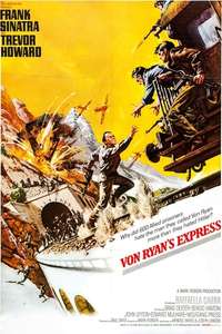 Von Ryan's Express - Poster