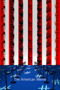 The American Meme - Poster