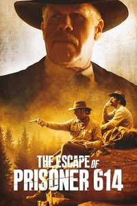 The Escape of Prisoner 614 - Poster