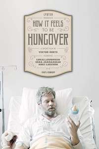 How it feels to be hungover - Poster
