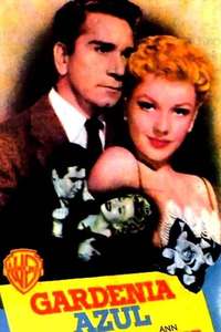 The Blue Gardenia - Poster