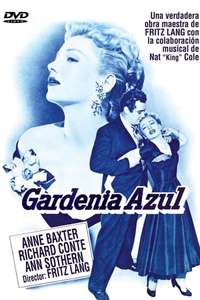 The Blue Gardenia - Poster
