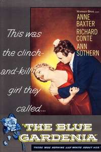 The Blue Gardenia - Poster