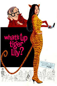 What's Up  Tiger Lily? - Posters
