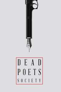 Dead Poets Society - Posters