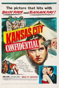 Kansas City Confidential - Poster