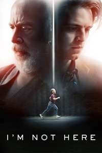 I'm Not Here - Posters