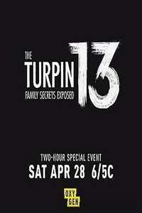 The Turpin 13: Family Secrets Exposed - Poster