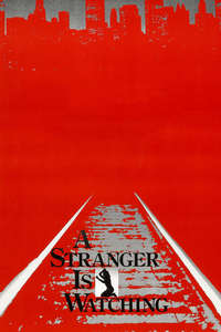 A Stranger Is Watching - Poster