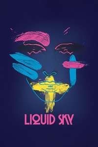 Liquid Sky - Poster