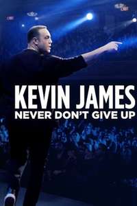 Kevin James: Never Don't Give Up - Poster