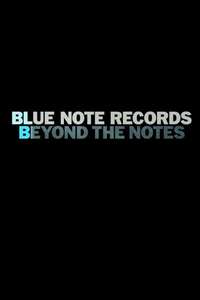Blue Note Records: Beyond the Notes - Poster