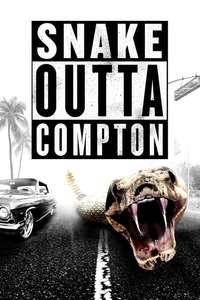 Snake Outta Compton - Poster