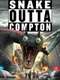 Snake Outta Compton