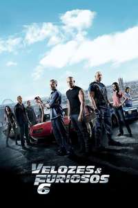 Fast & Furious 6 - Posters