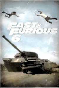 Fast & Furious 6 - Posters