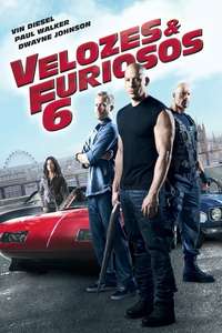 Fast & Furious 6 - Posters