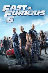 Fast & Furious 6 - Posters