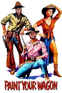 Paint Your Wagon - Poster