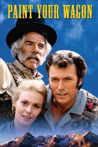 Paint Your Wagon - Poster