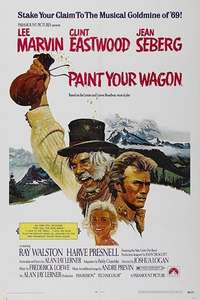 Paint Your Wagon - Poster