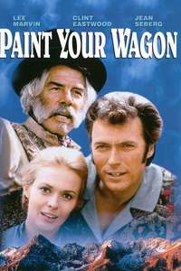 Paint Your Wagon - Poster