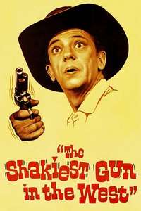The Shakiest Gun in the West - Posters