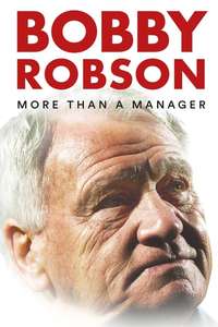 Bobby Robson: More Than a Manager - Poster