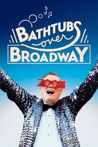 Bathtubs Over Broadway - Poster