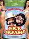 Nice Dreams