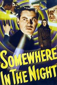 Somewhere in the Night - Poster