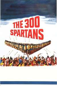 The 300 Spartans - Poster