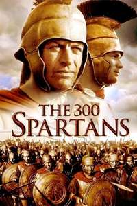 The 300 Spartans - Poster