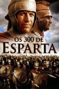 The 300 Spartans - Poster