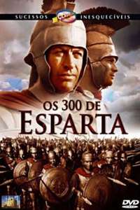 The 300 Spartans - Poster