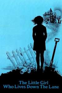 The Little Girl Who Lives Down the Lane - Poster