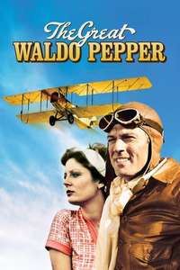 The Great Waldo Pepper - Poster