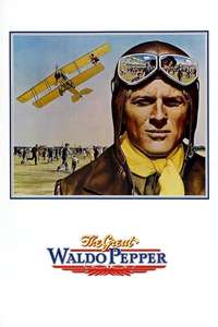 The Great Waldo Pepper - Poster