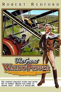 The Great Waldo Pepper - Poster